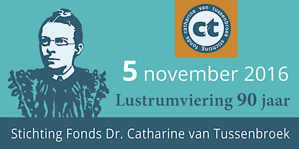 Lustrumviering Fonds dr. Catharine van Tussenbroek