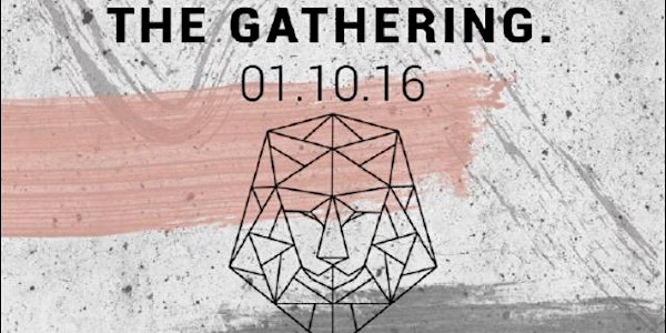 THE GATHERING // 01.10