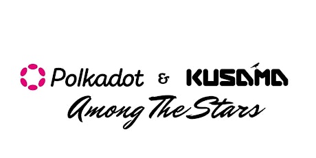 Imagen principal de Polkadot & Kusama "Among the Stars"