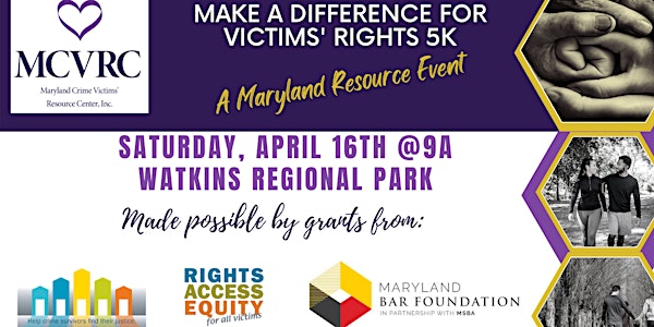 Make a Difference for Victims' Rights 5k and Resource Fair