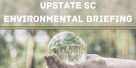 2022 Upstate SC Environmental Briefing
