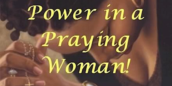 Prayer that Avails Much: Women of God On Our Knees Before An Almighty God!