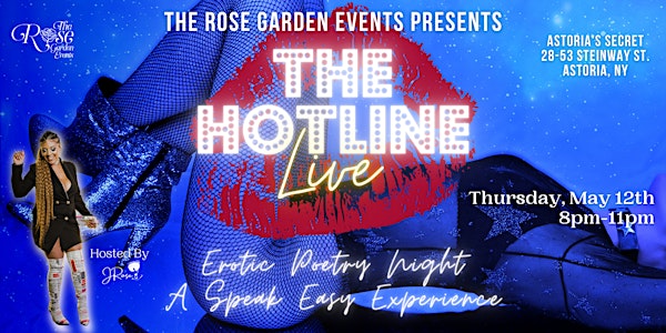 The Hotline LIVE - Erotic Poetry Night: A Speak Easy Experience