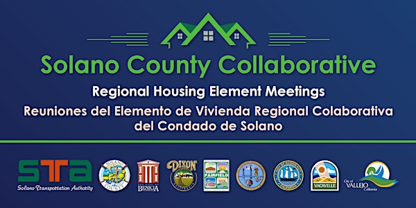 Solano County Collaborative Regional Housing Element Meeting #2