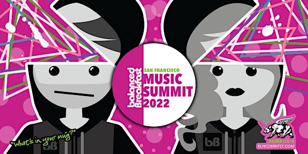BB Music Summit 2022 in San Francisco