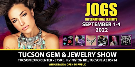 Tucson Gem and Jewelry Fall Show - September 1-4, 2022 tickets