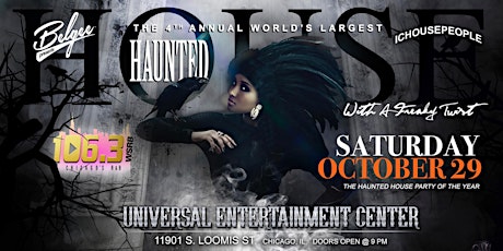 106.3 WELCOMES THE 4th ANNUAL WORLD'S LARGEST HAUNTED HOUSE PARTY With A Freaky Twist primary image