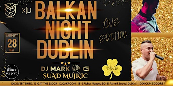 BALKAN NIGHT DUBLIN LIVE EDITION