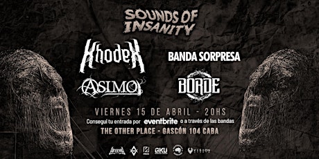 Sounds of Insanity - 15/04 - The Other place