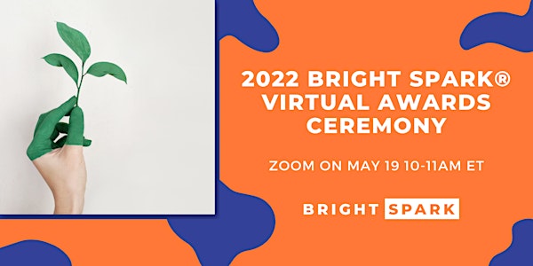 2022 Bright Spark® Graphic Design Challenge Virtual Awards Program