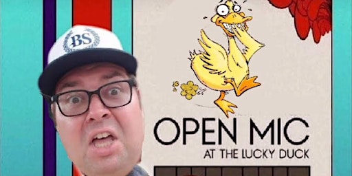 Primaire afbeelding van Lucky Duck Comedy Open Mic