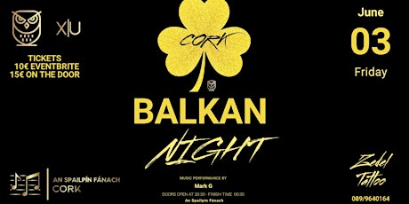 BALKAN NIGHT CORK tickets