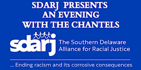 The SDARJ Presents an Evening with The Chantels tickets