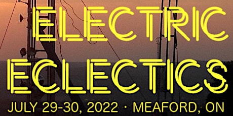 Electric Eclectics Festival 2022 tickets