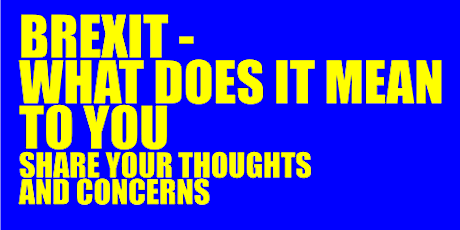 Brexit - What does it mean to you? primary image