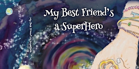 Imagem principal do evento 'My Best Friend's a SuperHero' - Wellbeing for Children