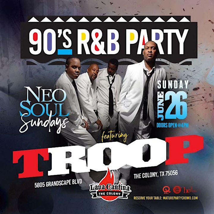 TICKETS AVAIL AT THE DOOR  [90's R&B PARTY] feat TROOP LIVE  @ LAVA CANTINA image