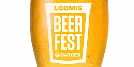Loomis Beer Fest 2022 tickets