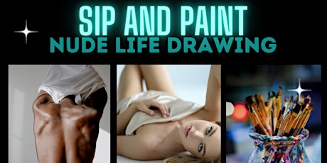 Nude Life Drawing Sip and Paint