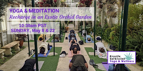 Yoga Recharge in an Exotic Orchid Garden (`5/8)