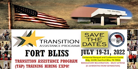 FORT BLISS TRANSITION ASSISTANCE PROGRAM (TAP) TRAINING HIRING EXPO! primary image