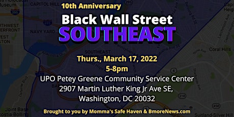 10th Anniversary Black Wall Street SOUTHEAST