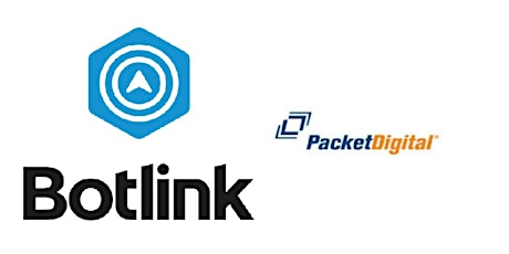 Botlink / Packet Digital - Tuesday March 15th - 9 :00 a.m.