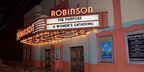 THE PURPOSE: A WOMEN'S GATHERING tickets