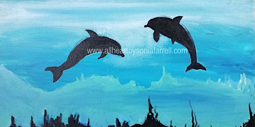 ADULT / KIDS Paint Dolphin Delight  with Sonia Farrell: Creative Hearts Art