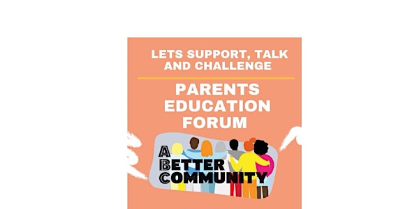 Parents Education Forum