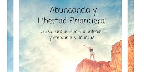 Imagen principal de Curso "Abundancia y Libertad Financiera"