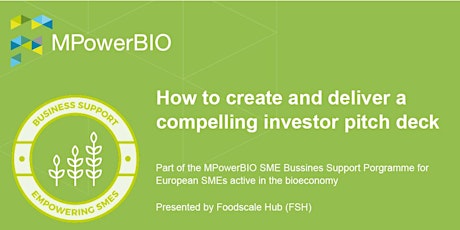 MPowerBIO BSP- How to create and deliver a compelling investor pitch deck tickets