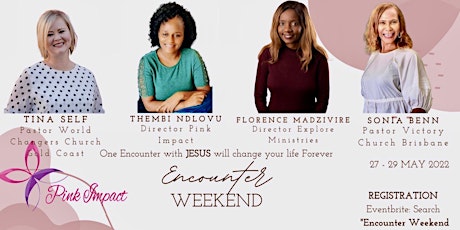 encounter weekend: Pink Impact tickets