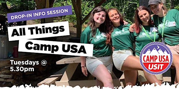 All Things Camp USA - Drop-in Info Sessions