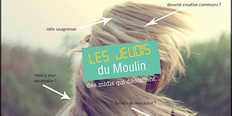 Image principale de Les Jeudis du Moulin
