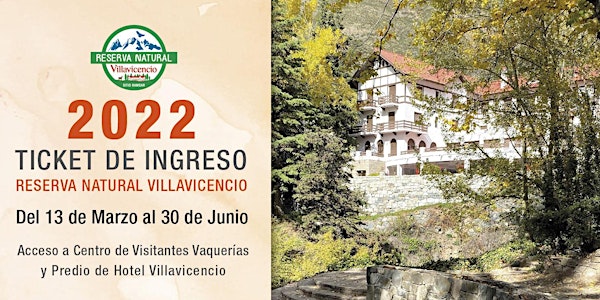 Ticket de Ingreso Reserva Natural Villavicencio 2022