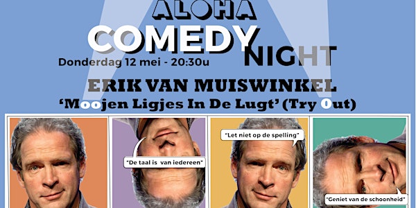 Aloha Comedy Night - Erik van Muiswinkel