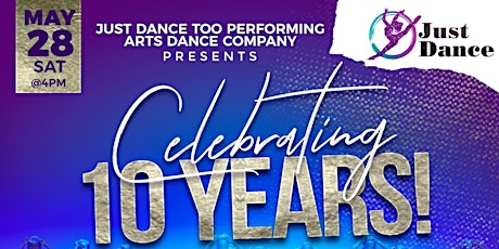 Just Dance Too Celebrating 10 Years of Dance tickets