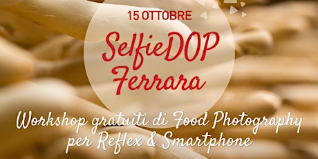 SelfieDOP @ Ferrara - Workshop con Smartphone