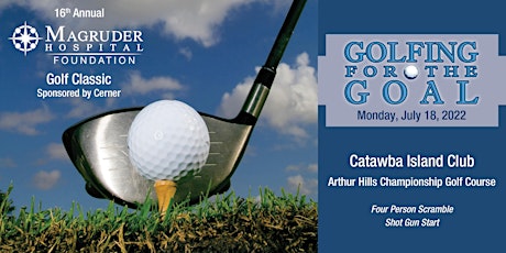 Image principale de Magruder Hospital Foundation Golfing for the Goal 2022