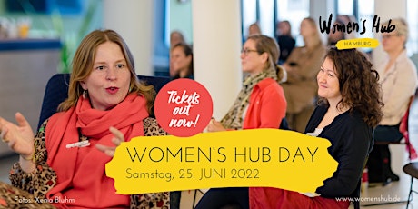 WOMEN'S HUB DAY HAMBURG 25. Juni 2022 Tickets