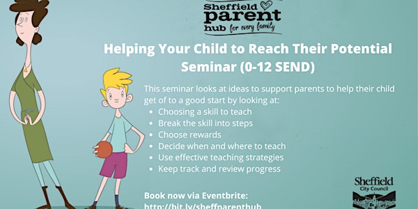 Seminar - Helping Your Child to Reach Their Potential (0-12 SEND)