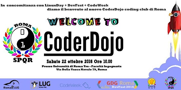 Welcome CoderDojo SPQR - @{LinuxDay + DevFest + CodeWeek}
