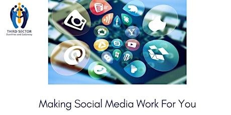 Making Social Media Work For You