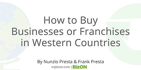 How to Buy Businesses or Franchises in Western Countries Seminar primary image