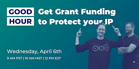 Get Grant Funding to Protect your IP
