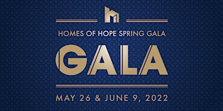 Homes of Hope Annual Spring Gala 2022 tickets