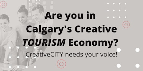 Primaire afbeelding van Calgary's Creative Tourism Economy Workshop with Cassandra McAuley