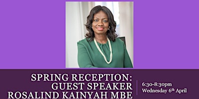 IWF UK Spring Reception with guest speaker Rosalind Kainyah MBE