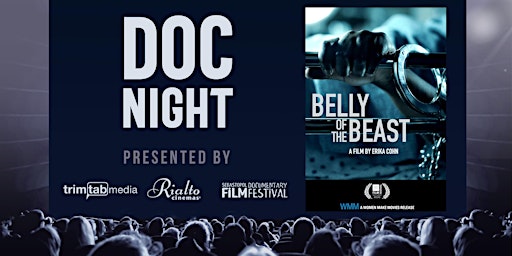 DOC NIGHT: Belly of the Beast